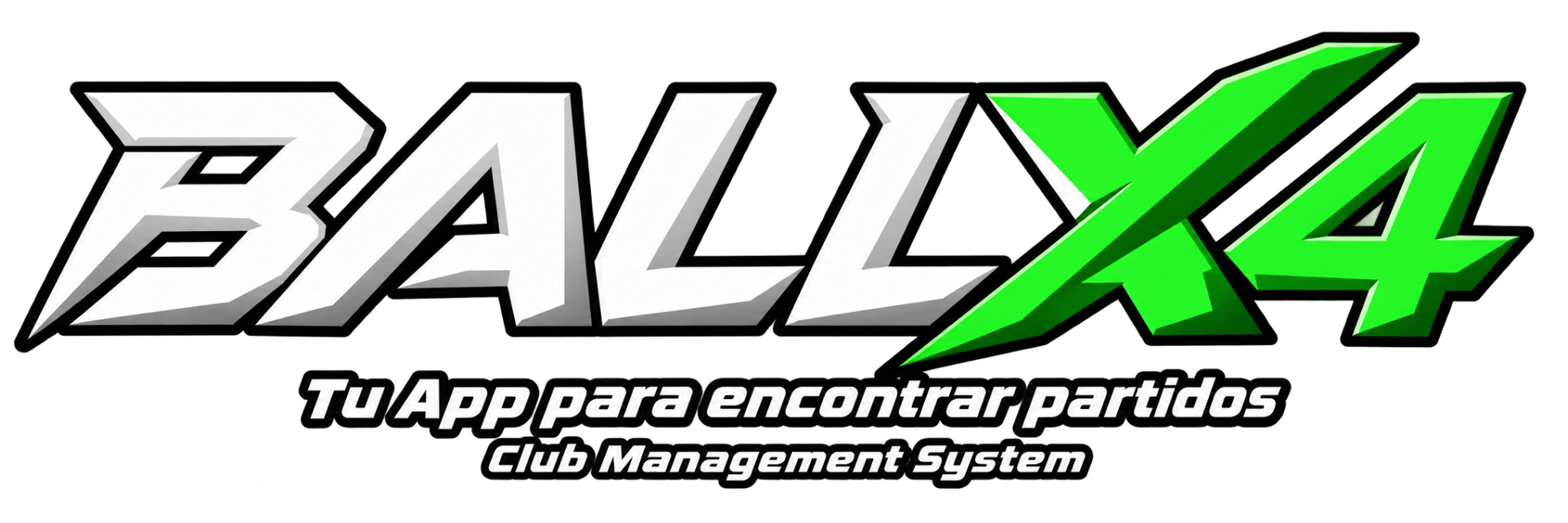 BALLX4 · Tu App para encontrar partidos · Club Management System